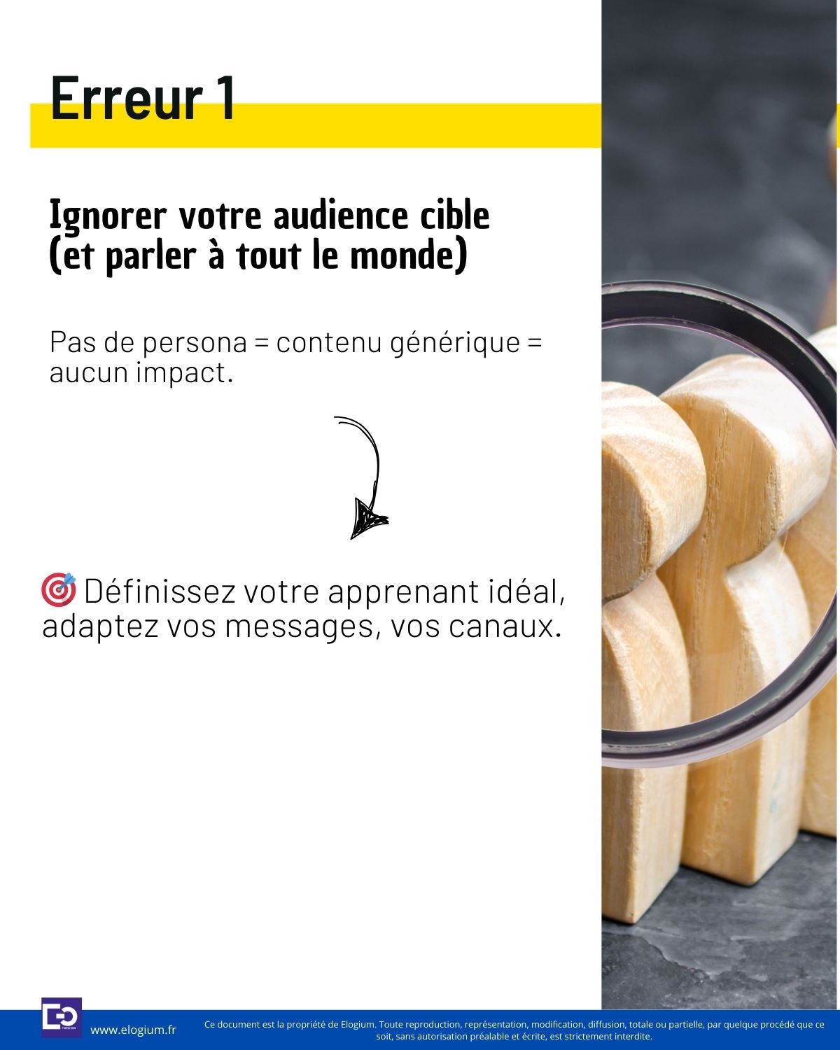 1. Ignorer son audience cible (et parler à tout le monde)
